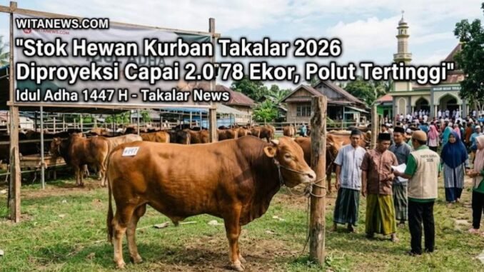 Pemerintah Kabupaten Takalar melalui Dinas Peternakan dan Kesehatan Hewan memproyeksikan ketersediaan 2.078 ekor sapi kurban untuk Iduladha 2026 yang tersebar di 11 kecamatan.